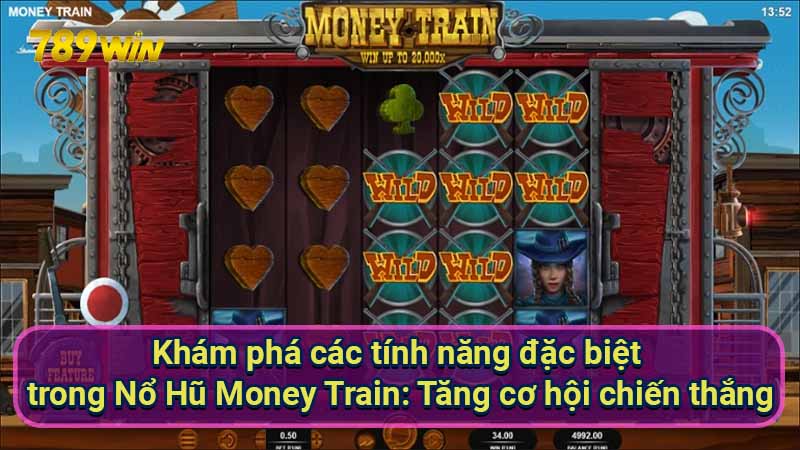 kham-pha-cac-tinh-nang-dac-biet-trong-no-hu-money-train:-tang-co-hoi-chien-thang