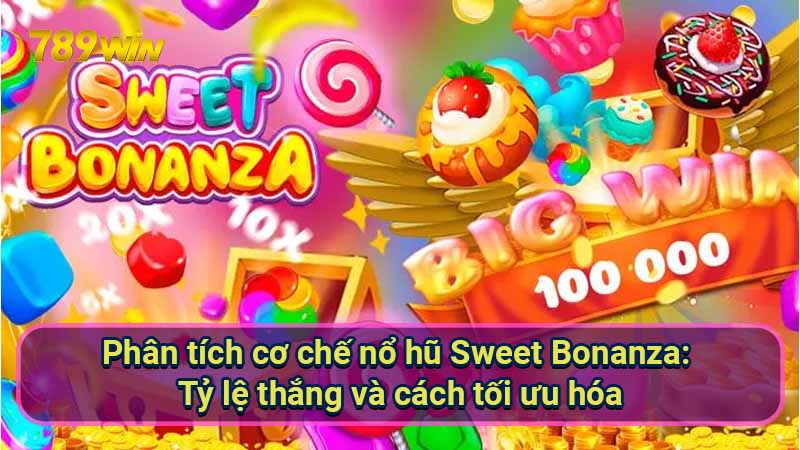 no-hu-sweet-bonanza:-huong-dan-choi-chi-tiet-va-kinh-nghiem-tu-nguoi-choi-lao-luyen