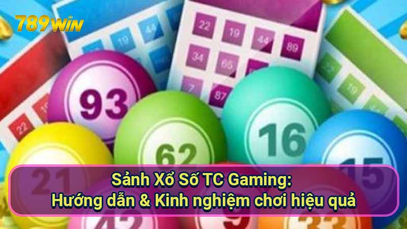 Sanh-Xo-So-TC-Gaming