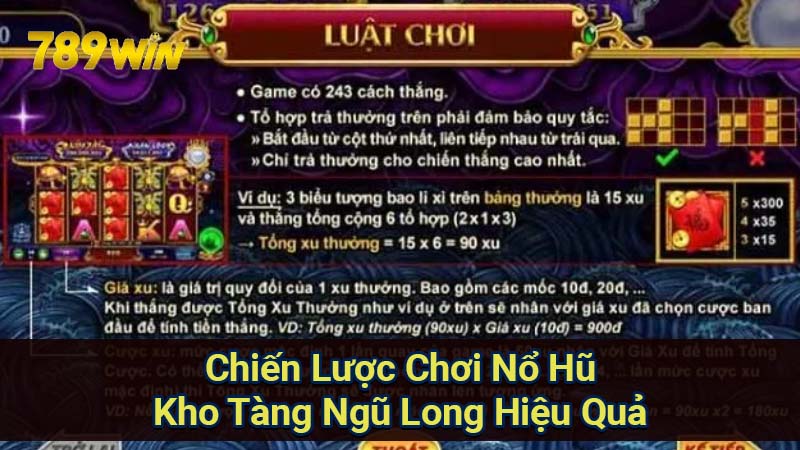 chien-luoc-choi-no-hu-kho-tang-ngu-long-hieu-qua